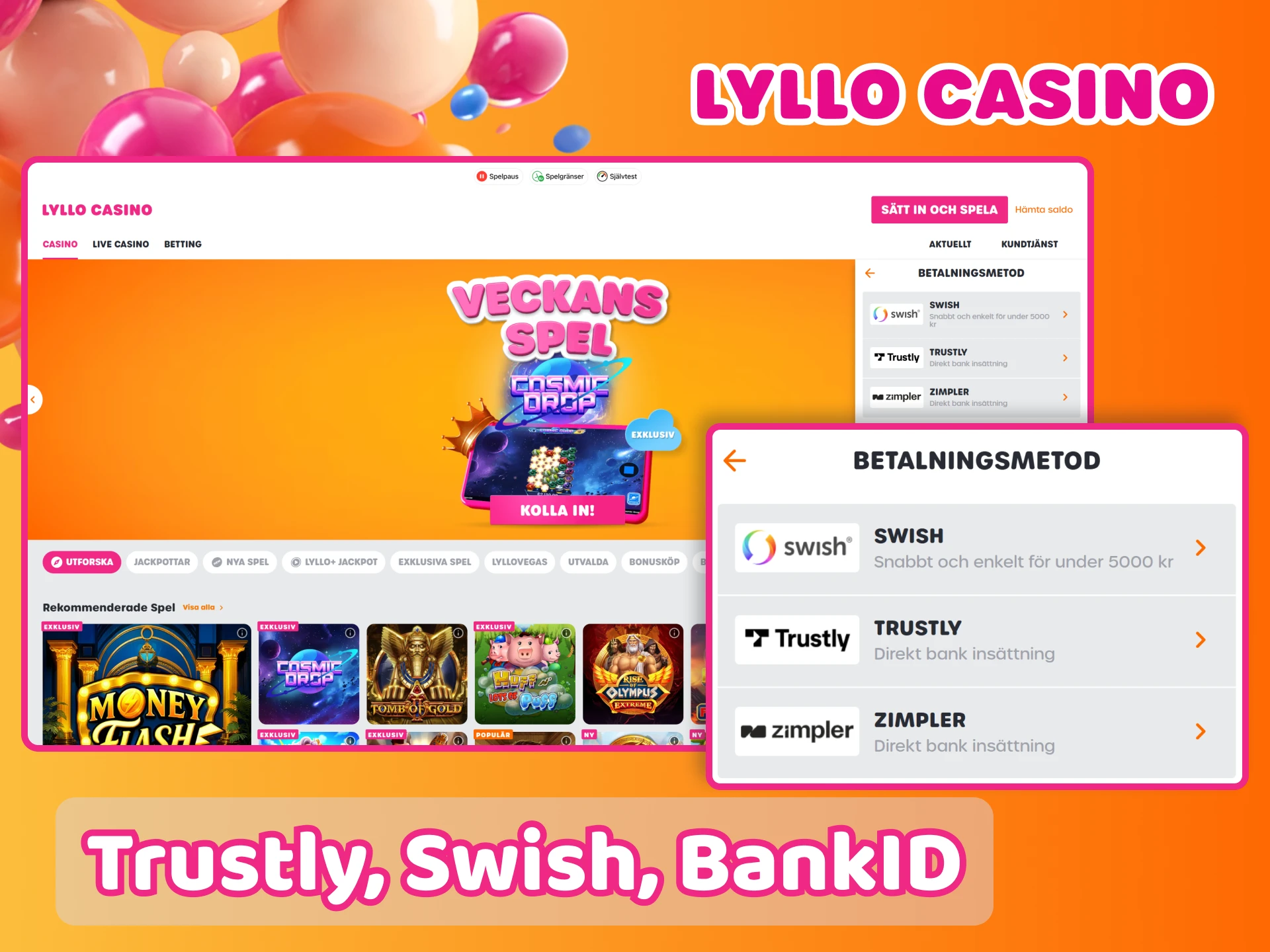 Använd de bästa svenska betalningssystemen och fyll på din plånbok hos Lyllo Casino idag.